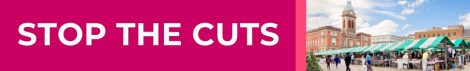 STOP THE CUTS in white text on pink background with picture of chesterfield market place